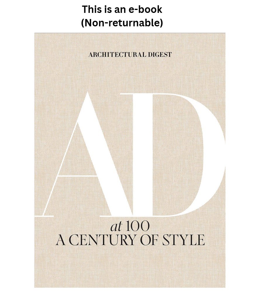 Architectural Architectural Digest Architectural Digest at 100: Century of cele Architectural Architectural Digest Architectural Digest at 100: Century of cele