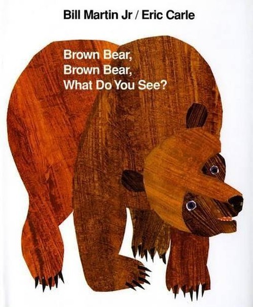 Brown Bear, Brown Bear, What Do You See..., Bill Martin
