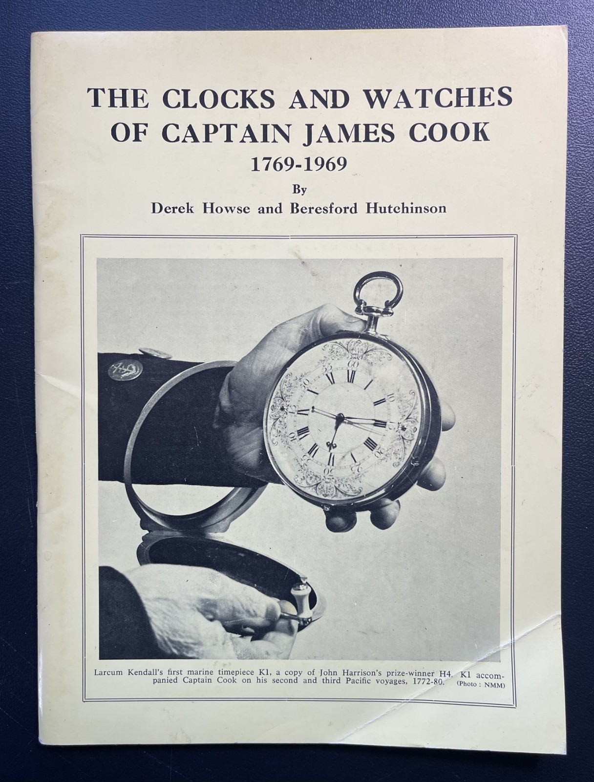 The Clocks and Watches of Captain James Cook; Derek Howse/Beresford Hutchinson