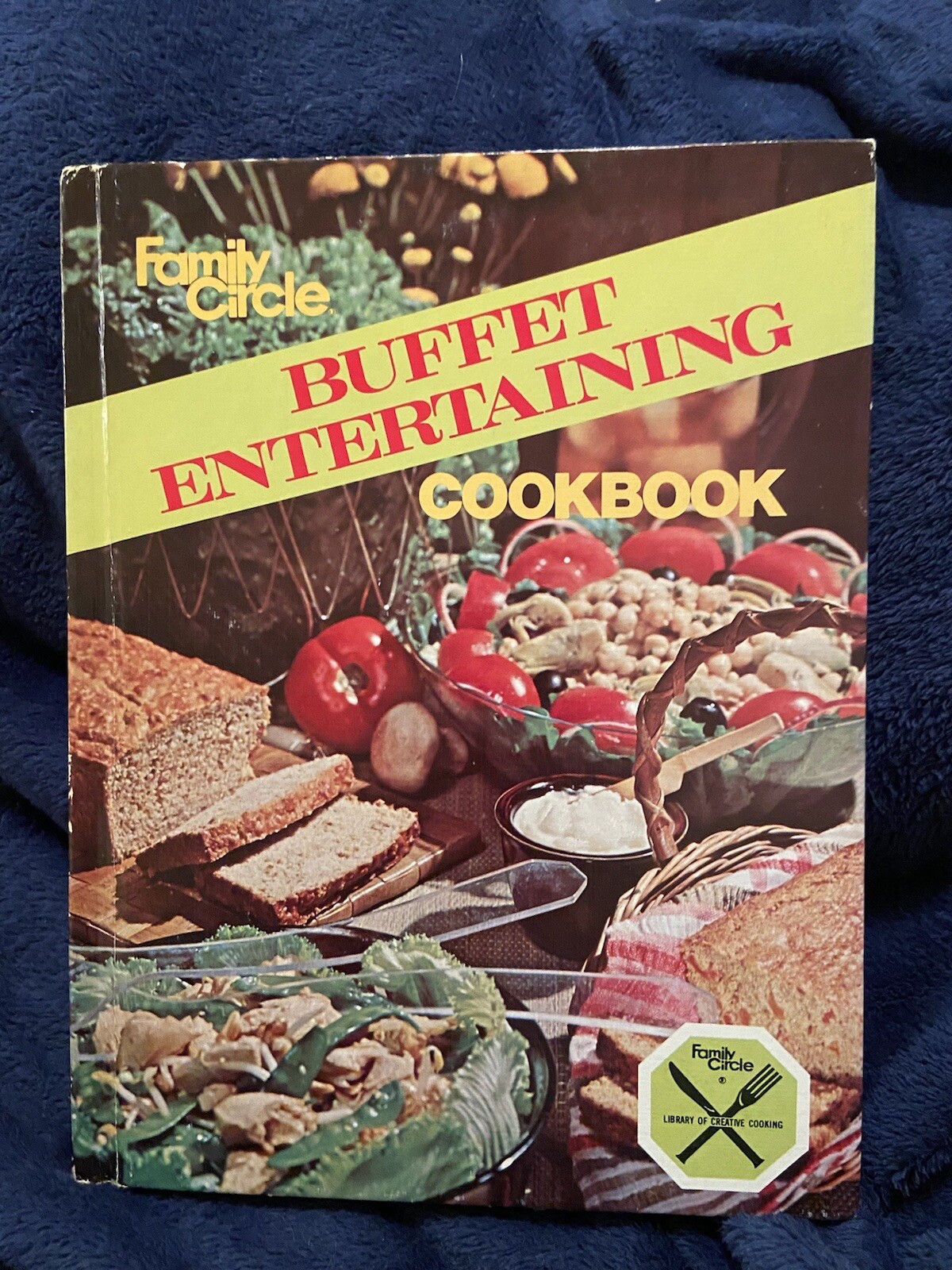 Family Circle Buffet Entertaining Cookbook Hardcover 1978 EUC