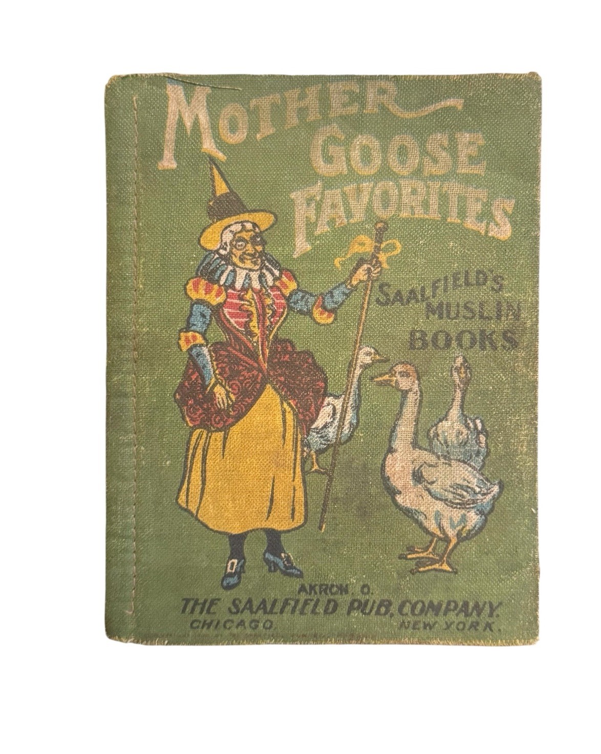 Mother Goose Favorites Saalfields Muslin Antique Early 1900's Cloth Book