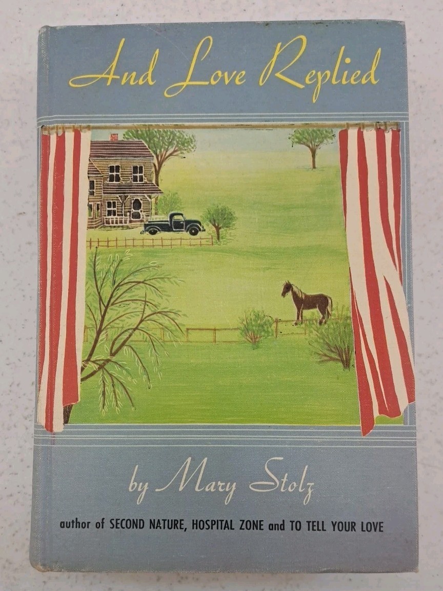 VTG 1958 Hardcover-And Love Replied by Mary Stolz-Chicago to New York