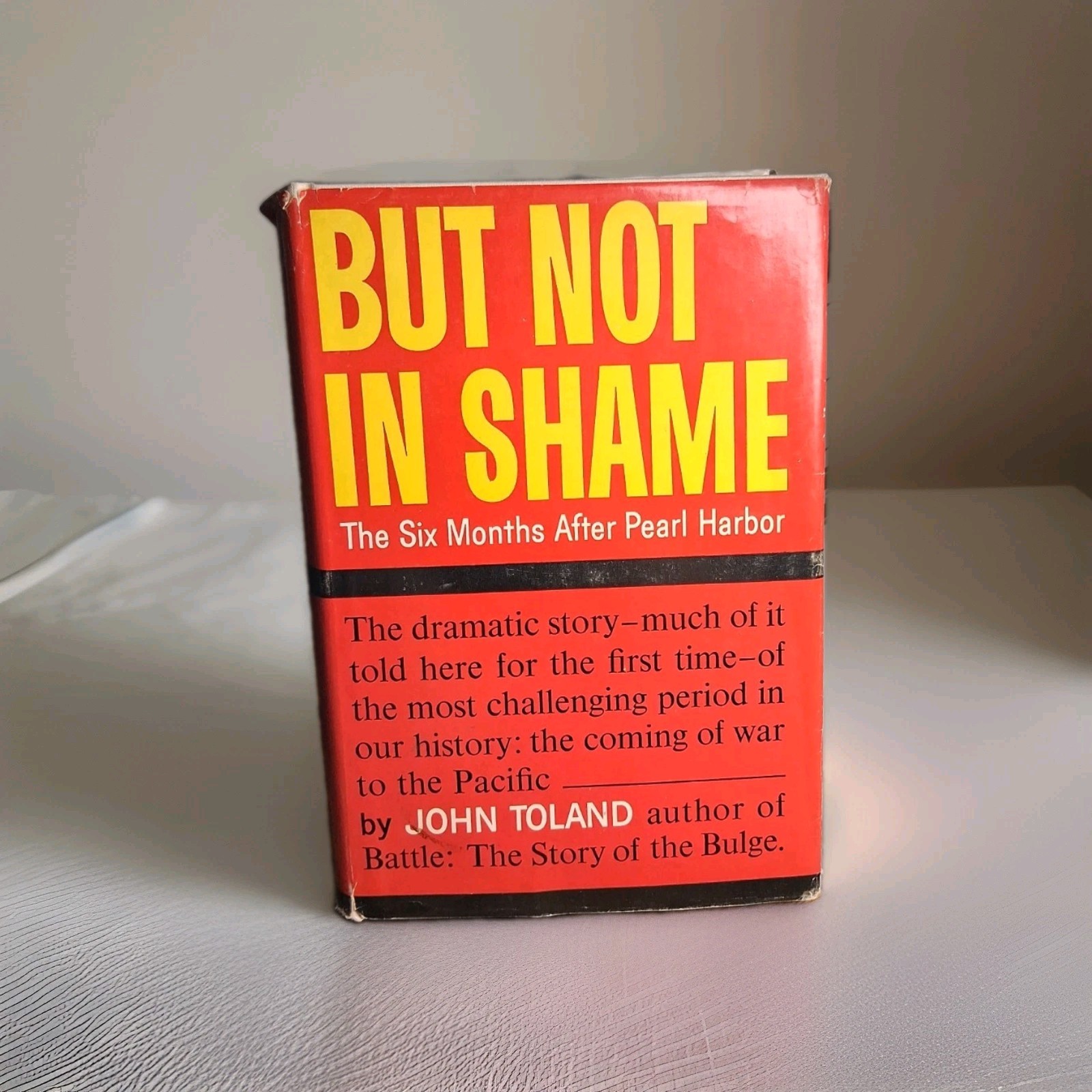 But Not In Shame John Toland HC 1961 Stated First Printing Inc 5 Maps. 