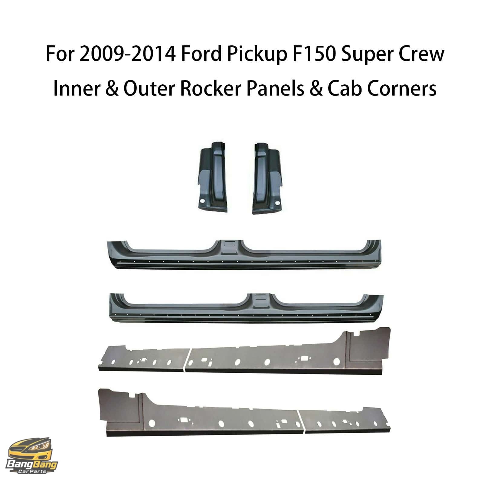 Fits 09-14 Ford Pickup F150 Super Crew Inner & Outer Rocker Panels & Cab Corners