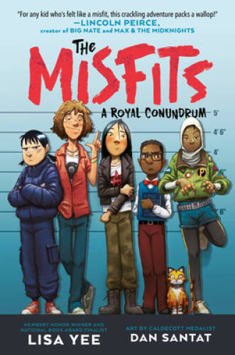 The Misfits 1: A Royal Conundrum - Hardcover By Yee, Lisa - VERY GOOD The Misfits 1: A Royal Conundrum - Hardcover By Yee, Lisa - VERY GOOD