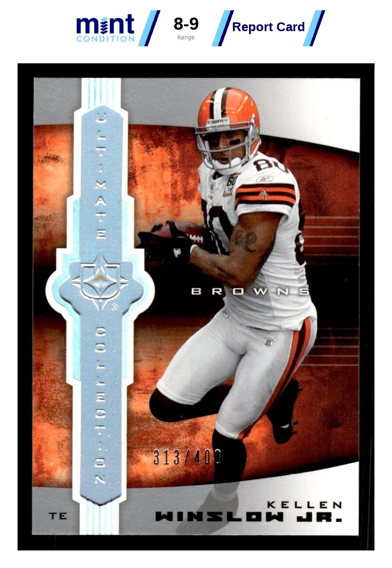 2007 UD ULTIMATE COLLECTION KELLEN WINSLOW 25 313/400 BROWNS MCG 9