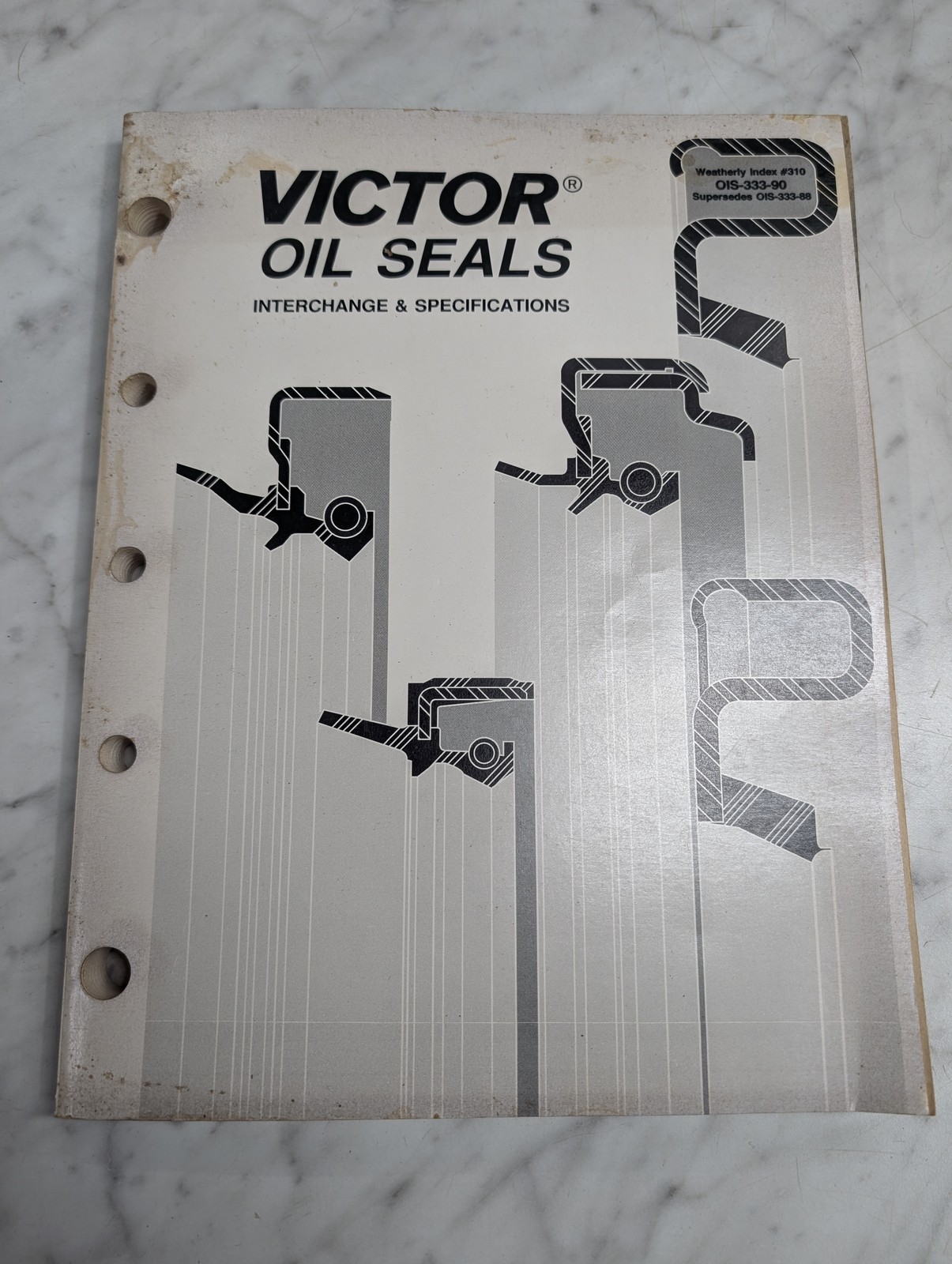VICTOR OIL SEALS INTERCHANGE & SPECIFICATIONS 310 OIS-333-93 Catalog VICTOR OIL SEALS INTERCHANGE & SPECIFICATIONS 310 OIS-333-93 Catalog