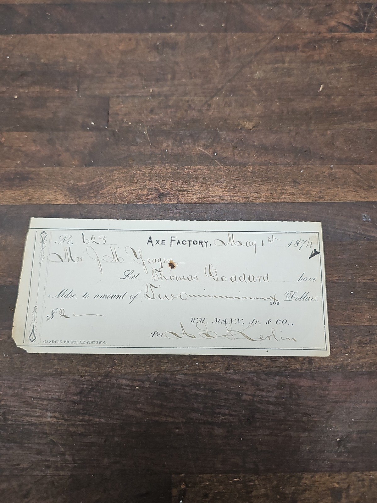 A177- Original Antique 1874 WILLIAM MANN AXE FACTORY CHECK