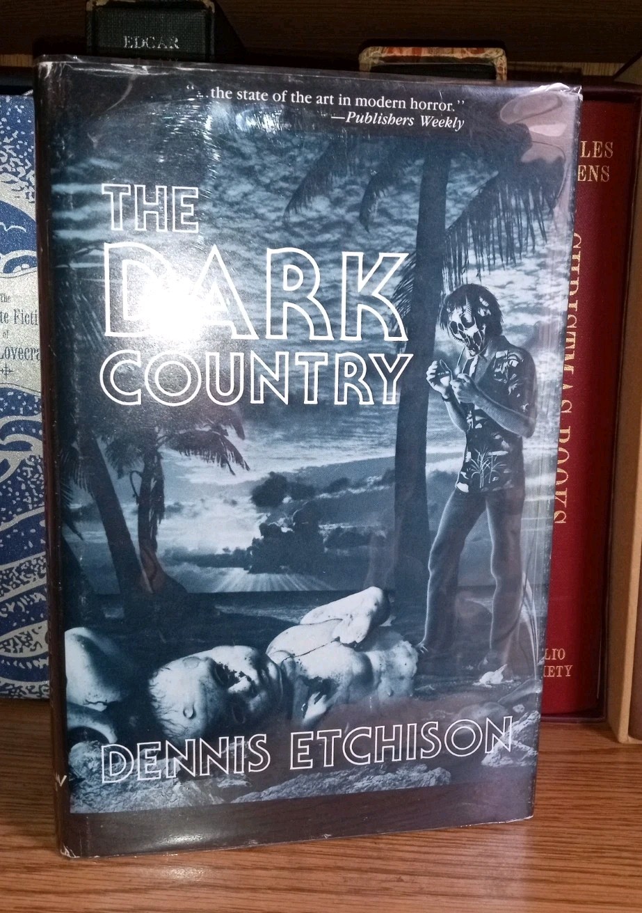 Dennis Etchison, THE DARK COUNTRY, Hardcover, Scream Press, J.K. Potter