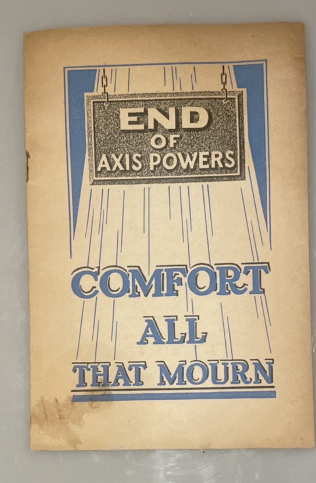 1941 End of Axis Powers Comfort All That Mourn JF Rutherford Watchtower WWII 1941 End of Axis Powers Comfort All That Mourn JF Rutherford Watchtower WWII