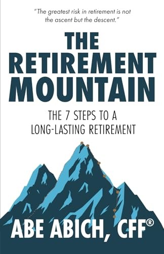 The Retirement Mountain The 7 - GOOD The Retirement Mountain The 7 - GOOD