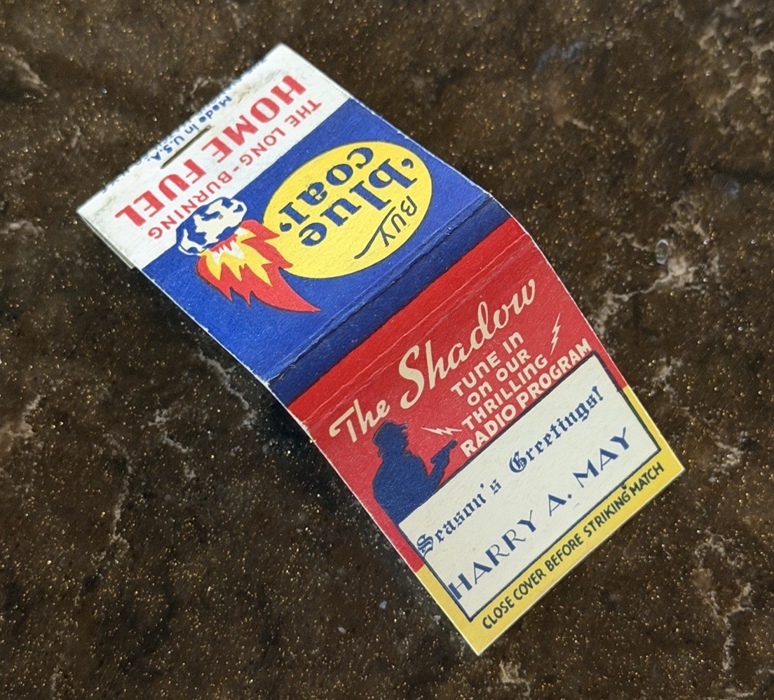 Vintage 1940's THE SHADOW Radio Program BLUE COAL Matchbook - Unused - Rare