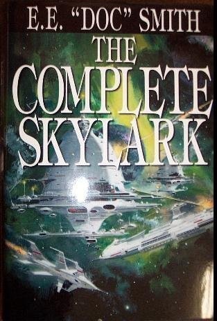The Complete Skylark (4 Volumes) The Complete Skylark (4 Volumes)
