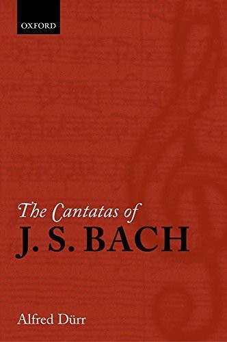 The Cantatas of J S Bach With - GOOD The Cantatas of J S Bach With - GOOD