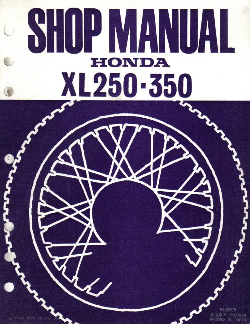1976 Honda XL250 / XL350 Motorcycle Shop Service Manual Complete Repair Guide