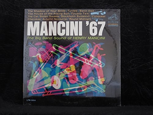 HENRY MANCINI - Mancini '67: The Big Band Sound Of Henry Mancini - Vinyl - RARE