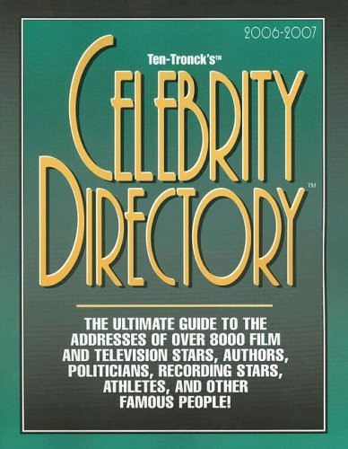 TEN-TRONCK\'S CELEBRITY DIRECTORY 2006-07