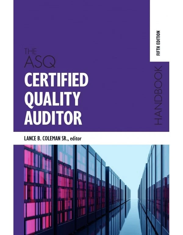 The ASQ Certified Quality Auditor Handbook, 5th edITION ( PAPERBACK )
