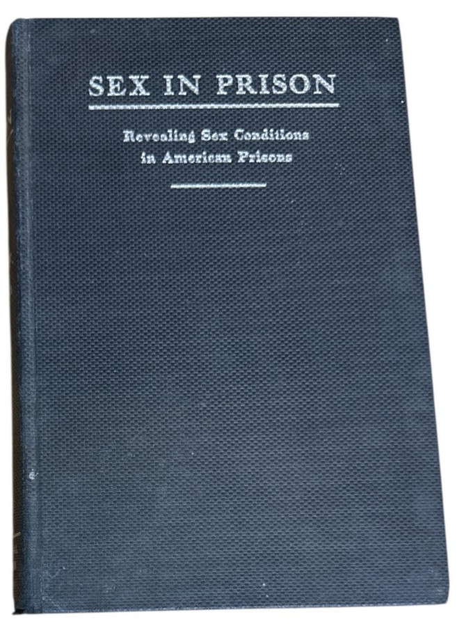 Vintage 1934 Sex in Prison by Joseph Fishman First Edition 