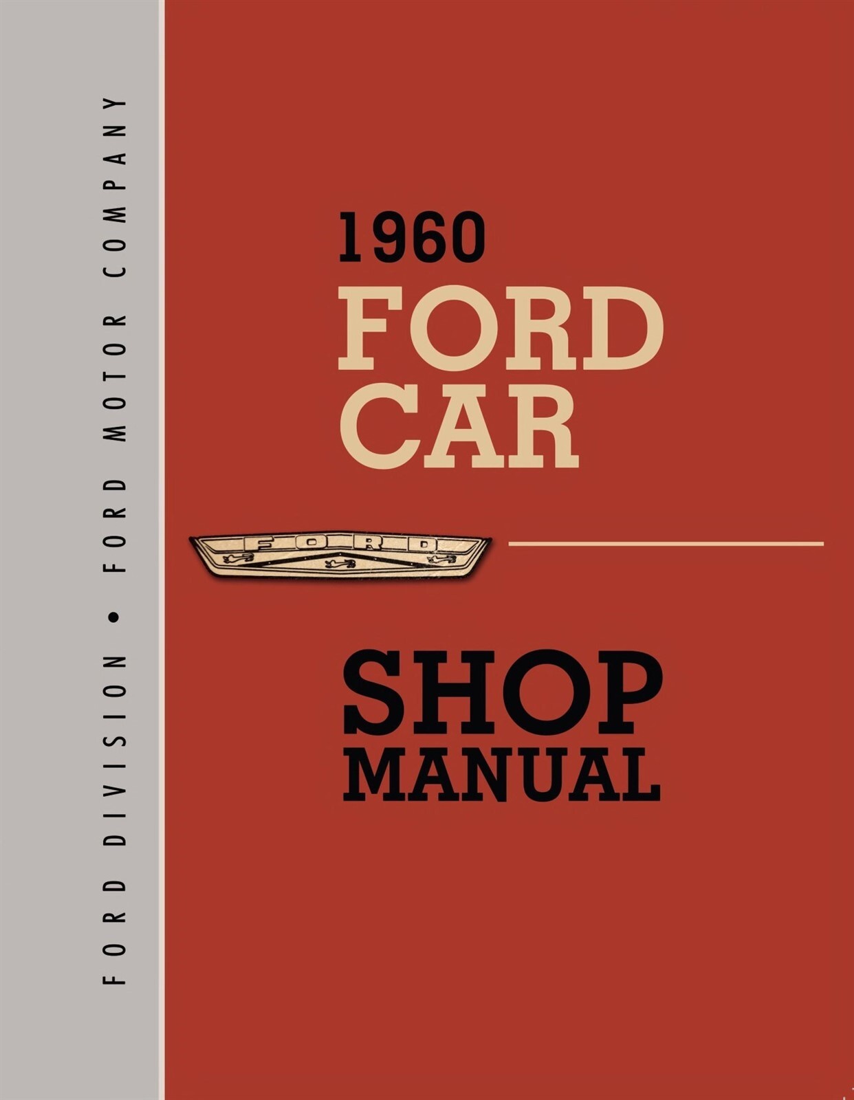1960 Ford Fairlane, Galaxie, Starliner, Sunliner Shop Manual