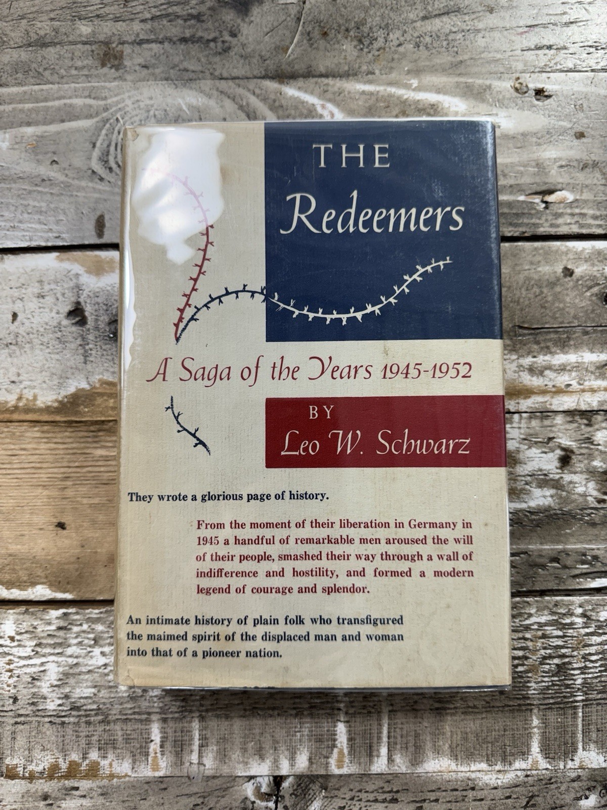 1953 Vintage Post-War History Book “The Redeemers” Dust Jacket