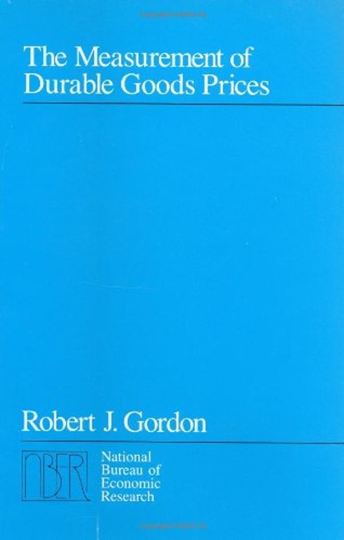 The Measurement of Durable Goods Prices Hardcover Robert J. Gordo