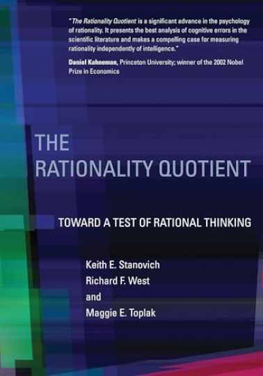 The Rationality Quotient: - Hardcover, by Stanovich Keith E.; - Very Good b The Rationality Quotient: - Hardcover, by Stanovich Keith E.; - Very Good b
