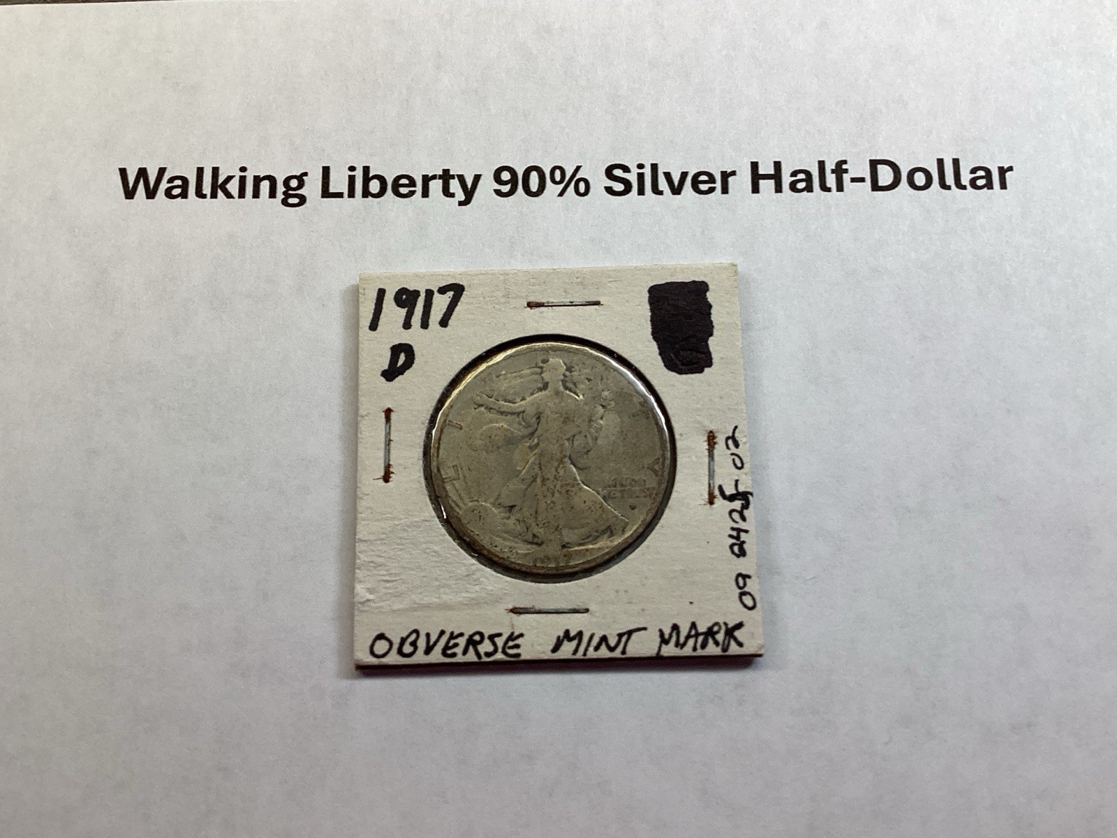 1917 D Walking Liberty Silver Half-Dollar w/Mint Mark on Obverse 09242502tq