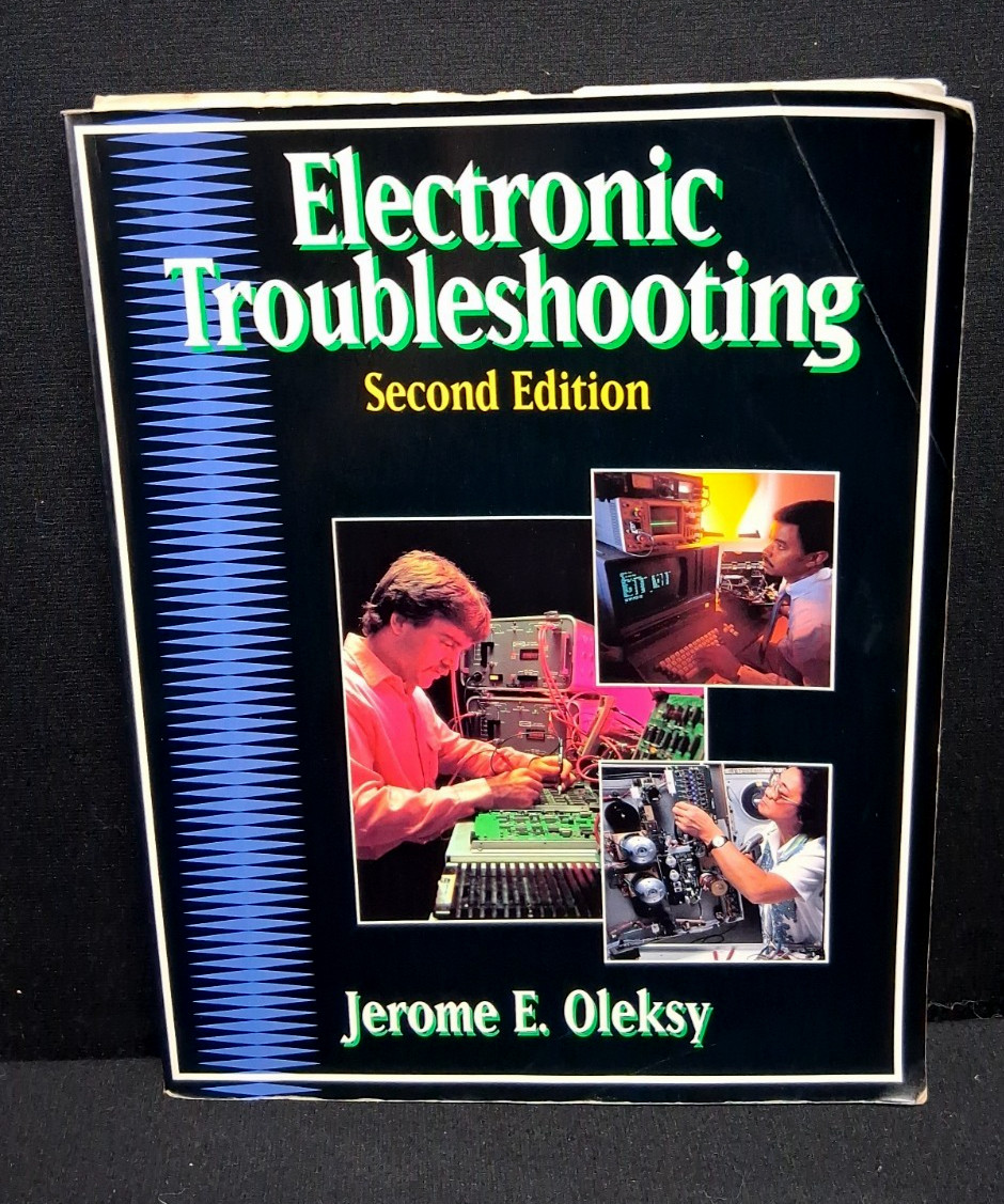 Electronic Troubleshooting: Student Text - paperback Olesky~OVPL
