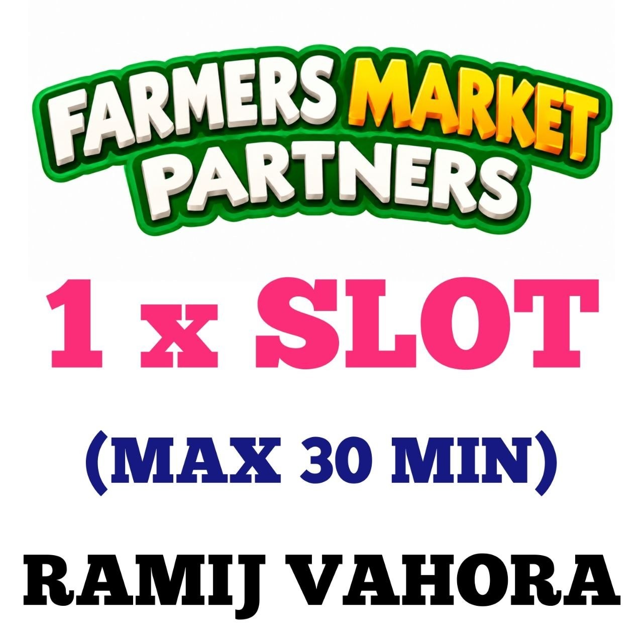 1 x PARTNER SLOTS - FARMERS MARKET PARTNERS (100% ) MONO_POLY_GO PARTNER EVENT