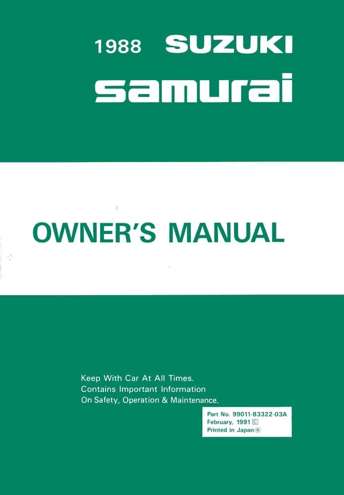 1988 Suzuki Samurai Owner\'s Manual 1988 Suzuki Samurai Owner\'s Manual