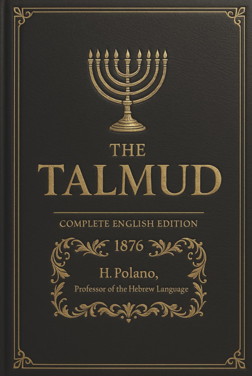 The Talmud in English Complete: — (Hardcover Illustrated Edition) Talmud with Pa