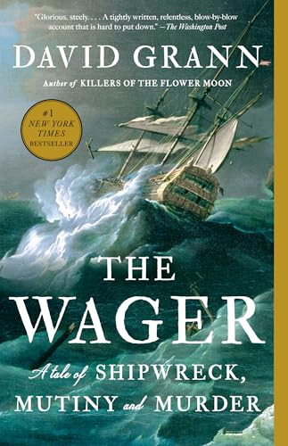The Wager A Tale of Shipwreck - GOOD The Wager A Tale of Shipwreck - GOOD