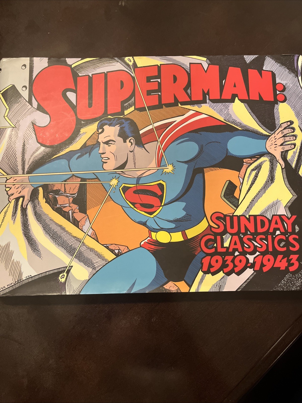 Superman Sunday Classics 1939-1943  By Jerry Siegel, Hardcover