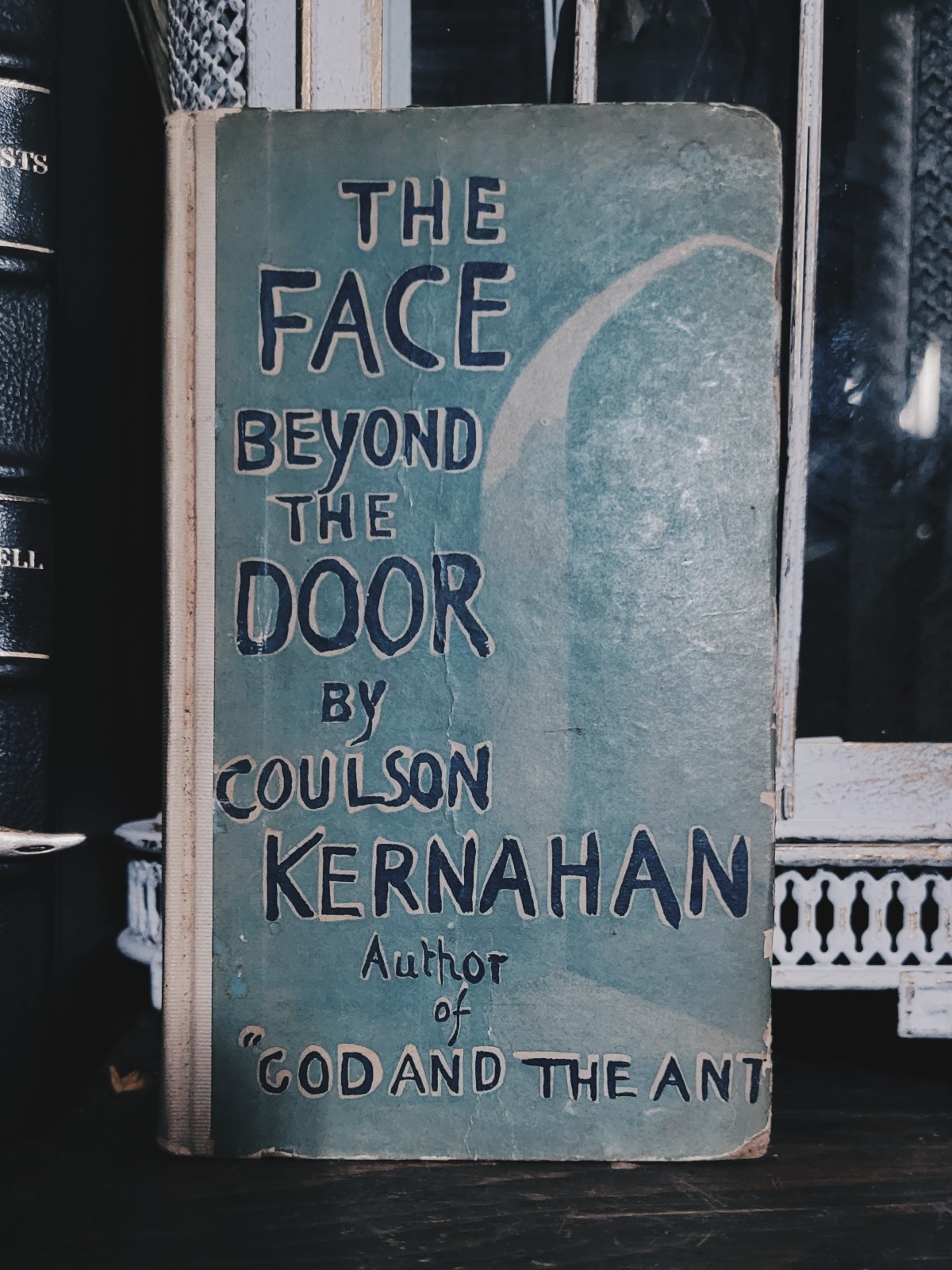 1904 The Face Beyond The Door Kernahan - Scarce Philosophy Book Immortality Soul 1904 The Face Beyond The Door Kernahan - Scarce Philosophy Book Immortality Soul
