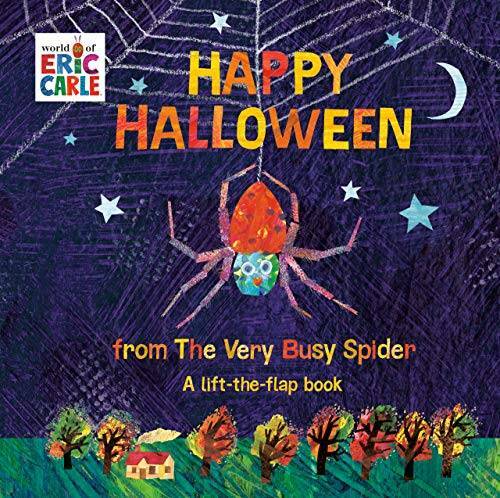 Happy Halloween from The Very Busy Spider: A Lift-the-Flap Book (The Worl - GOOD