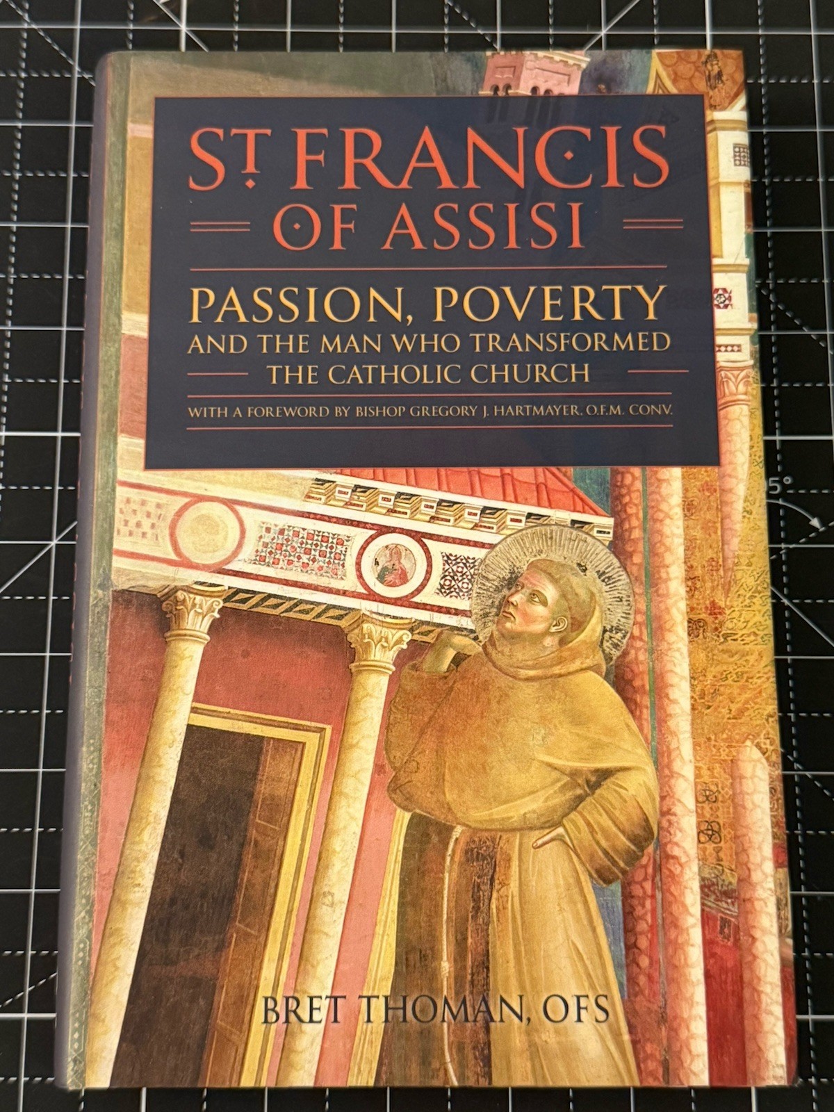 St Francis of Assisi Bret Thoman SIGNED Passion Poverty Catholic Church 2016