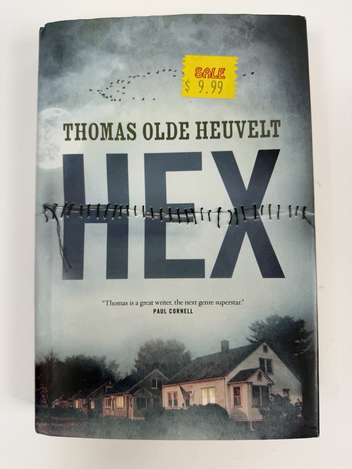 HEX, By Thomas Olde Heuvelt, First Edition 2016, Hardcover HEX, By Thomas Olde Heuvelt, First Edition 2016, Hardcover