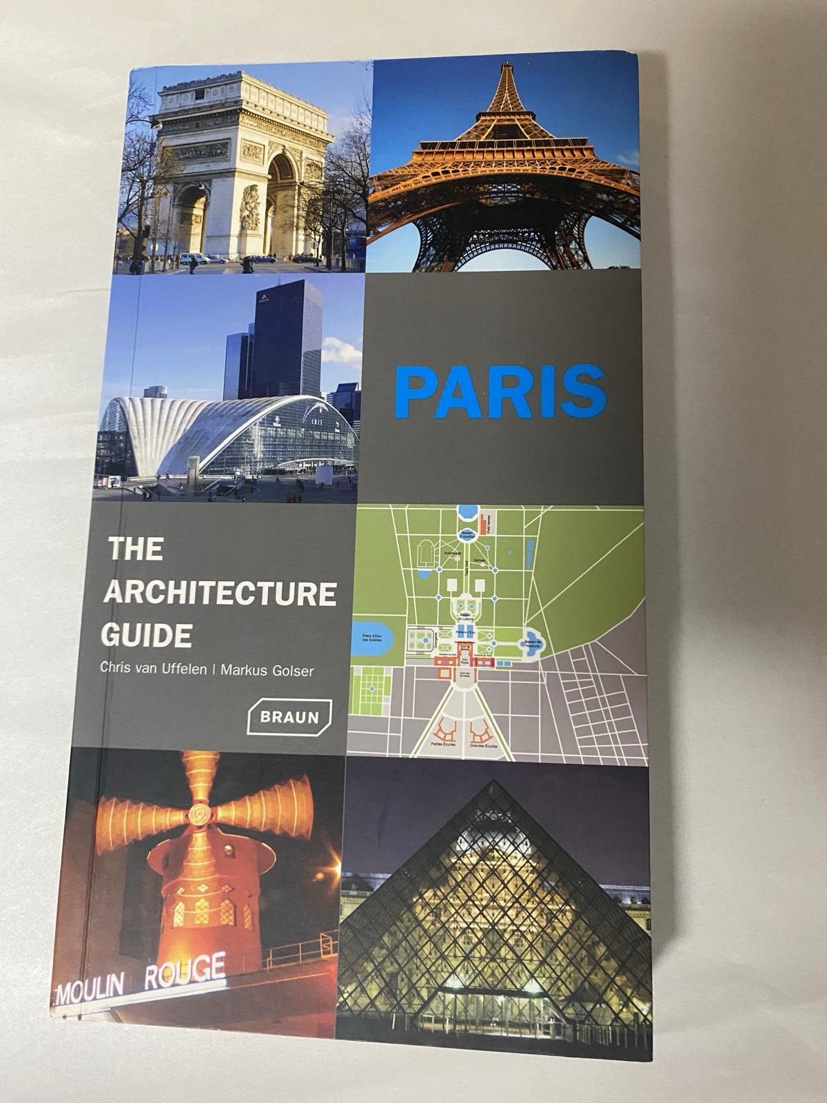 Paris - The Architecture Guide - Paperback, by Chris Van Uffelen; - Very Good Paris - The Architecture Guide - Paperback, by Chris Van Uffelen; - Very Good