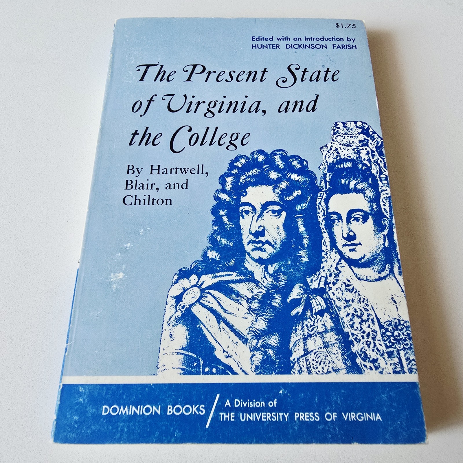 1964 VINTAGE - The Presen State Of Virginia And The College (Dominion Books)