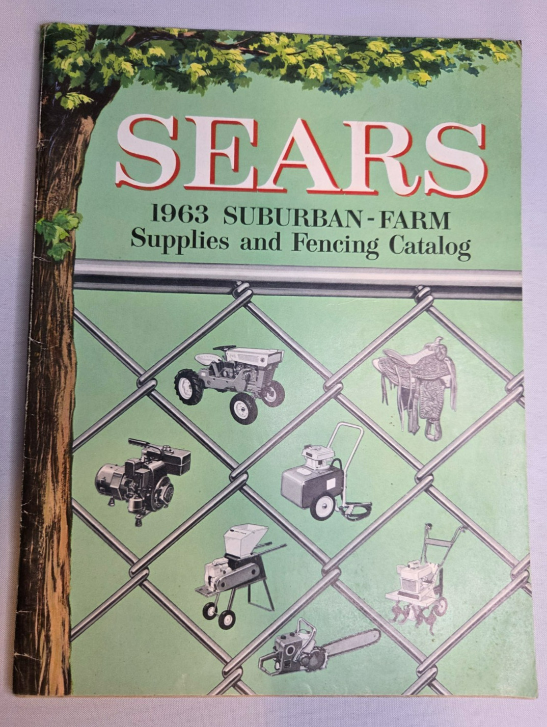 Vintage 1963 Suburban - Farm Supplies and Fencing Catalog Vintage 1963 Suburban - Farm Supplies and Fencing Catalog