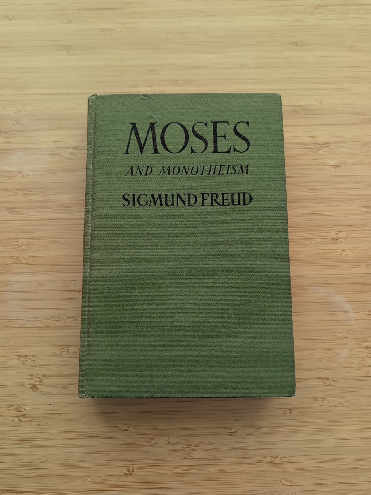 Moses and Monotheism Sigmund Freud 1939 First American Edition HC 