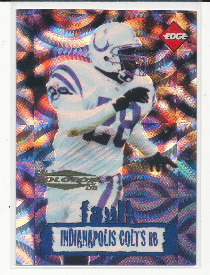 1996 Collector\'s Edge Marshall Faulk Holofoil /500 1996 Collector\'s Edge Marshall Faulk Holofoil /500