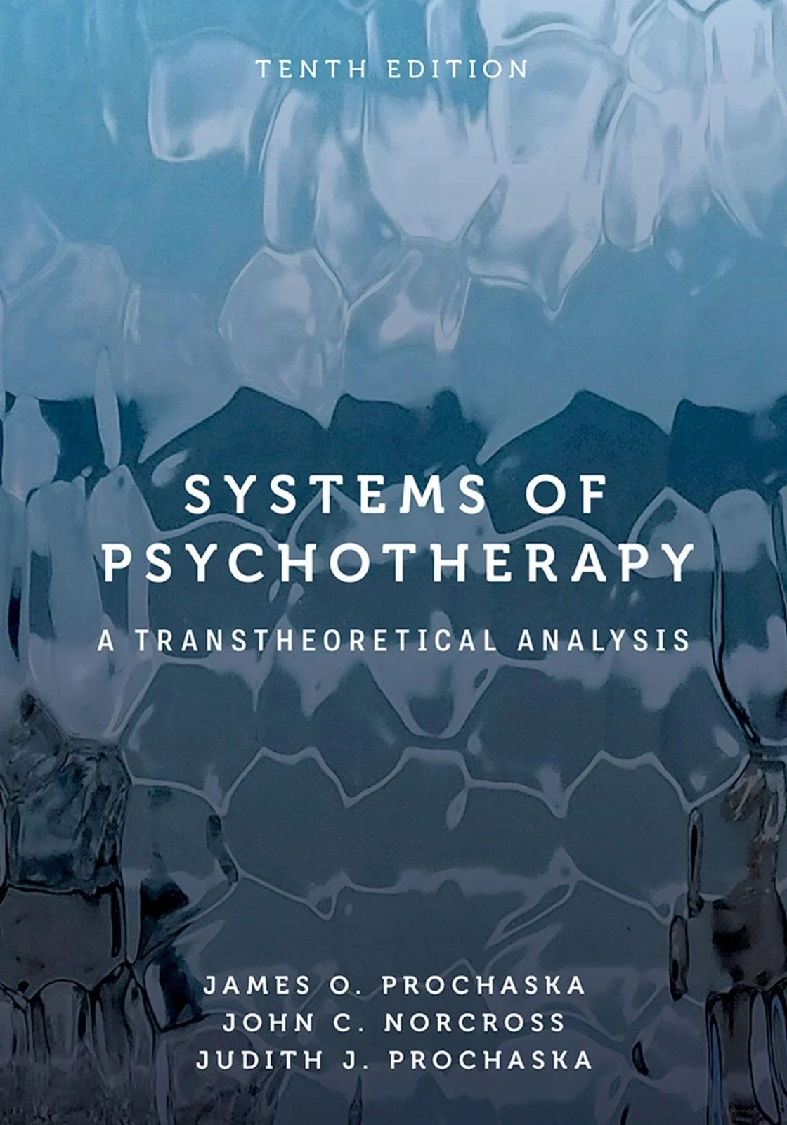 Systems of Psychotherapy: A Transtheoretical Analysis by Prochaska( PAPEER BACK