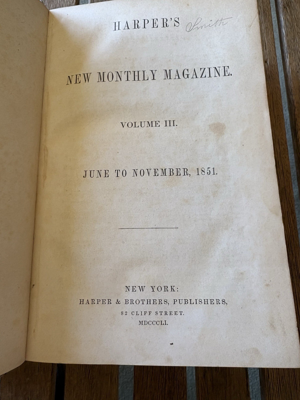 Volume 3 III Harper\'s New Monthly Magazine Book Pre Civil War June-Nov 1851