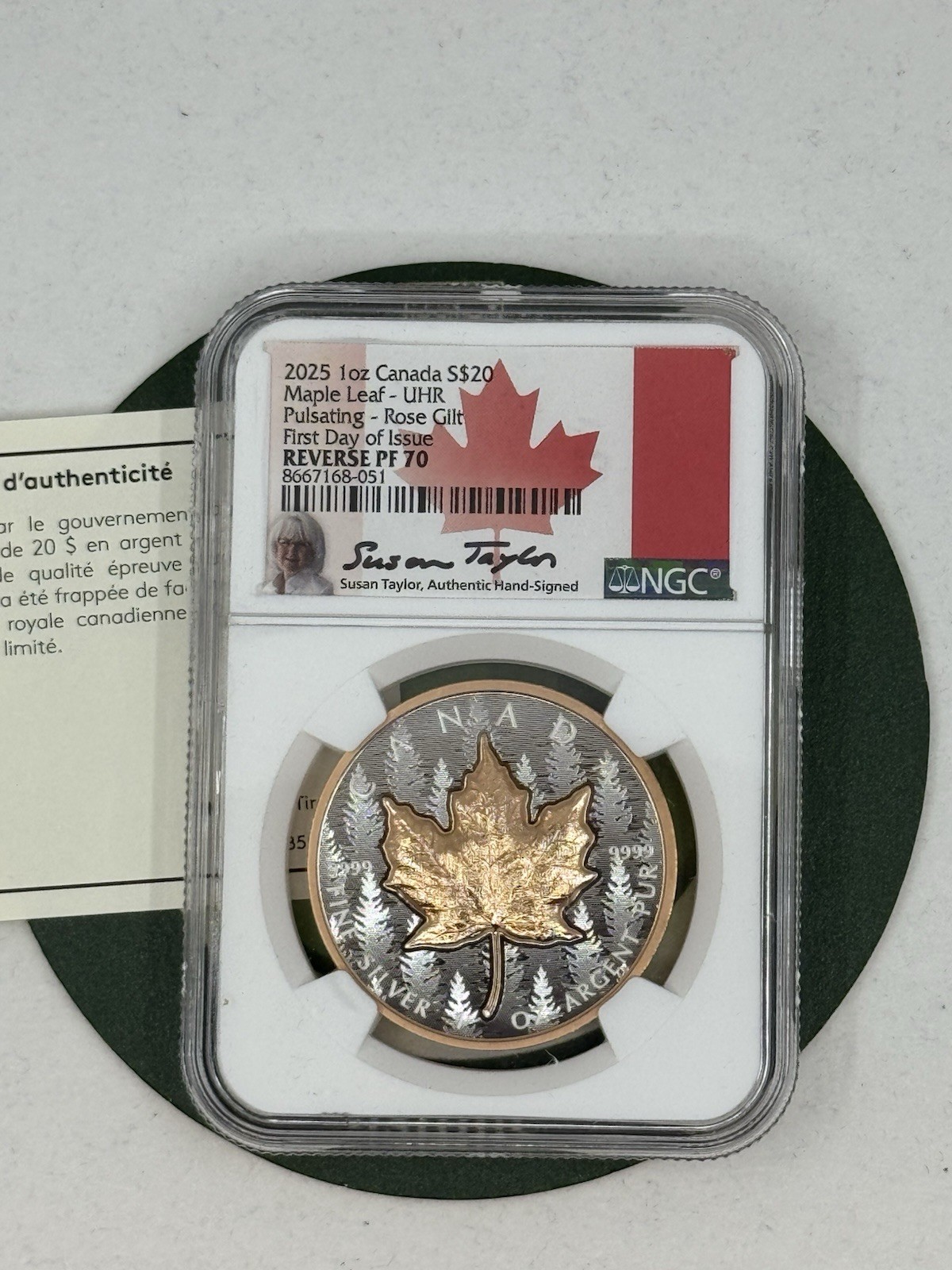 Canada 2025 UHR Rose Incused Maple 1 Oz Silver NGC PF70 FDI Taylor Signed Label Canada 2025 UHR Rose Incused Maple 1 Oz Silver NGC PF70 FDI Taylor Signed Label