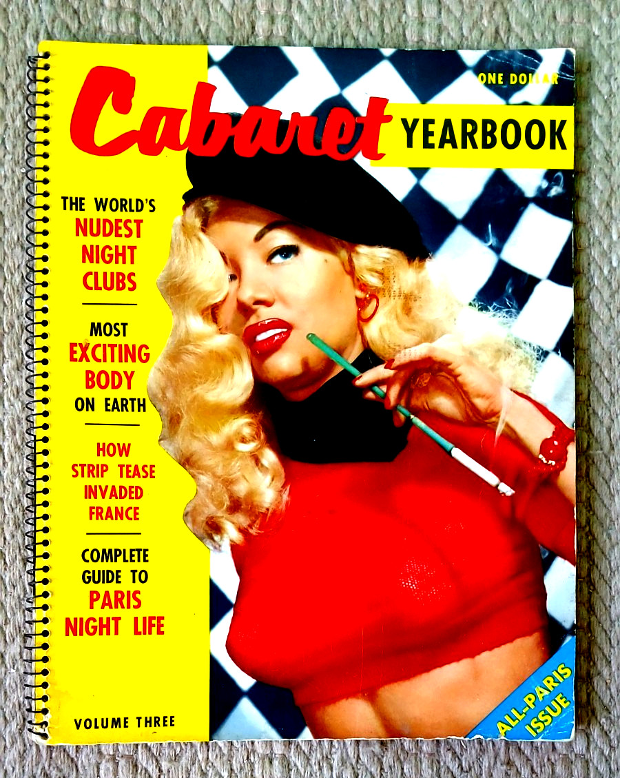 Vintage 1956 Cabaret Yearbook Adult Magazine Vol. 3 All Paris Edition Nightlife Vintage 1956 Cabaret Yearbook Adult Magazine Vol. 3 All Paris Edition Nightlife