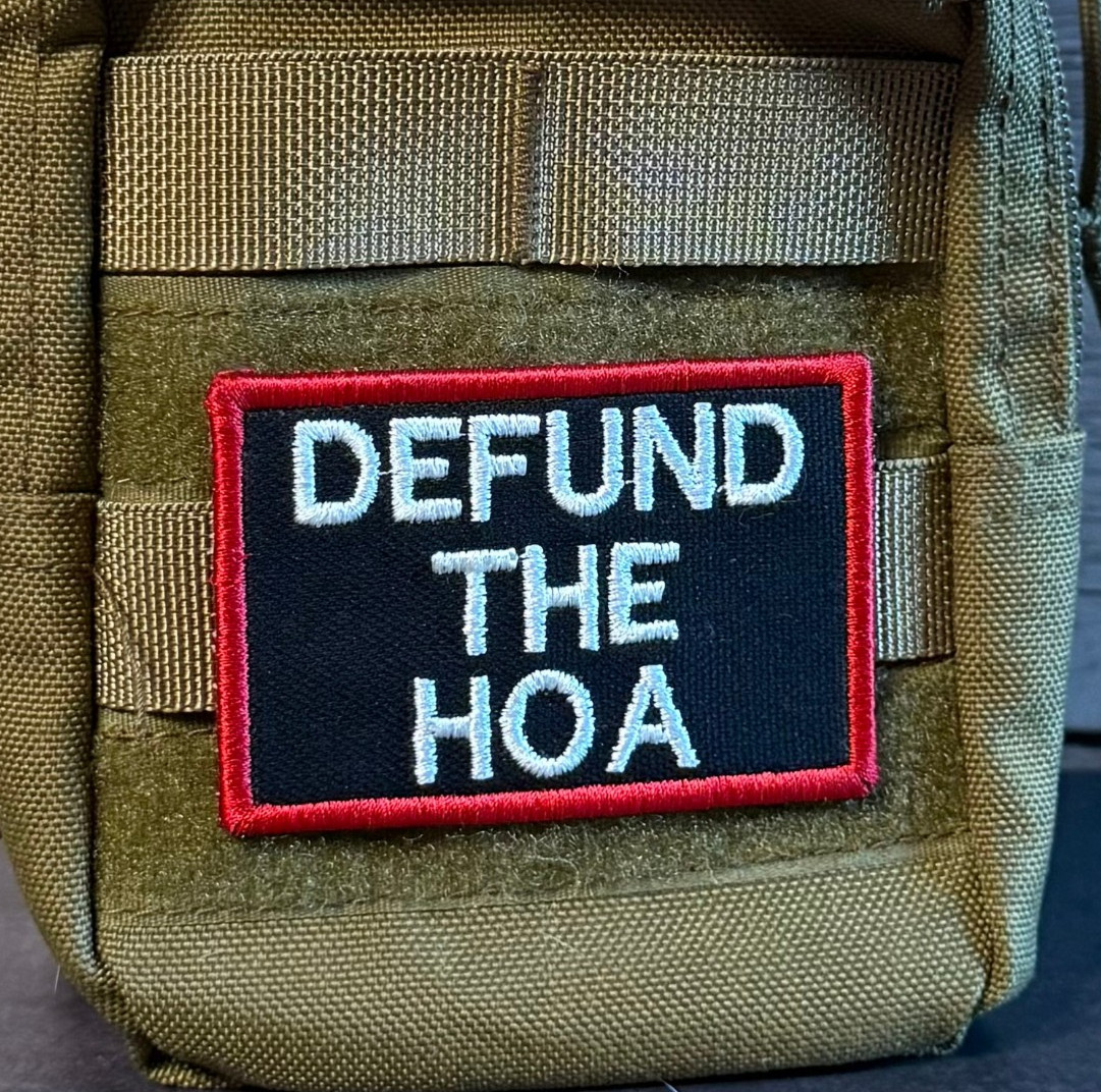 Defund the HOA Funny Morale Patch, 2x3\