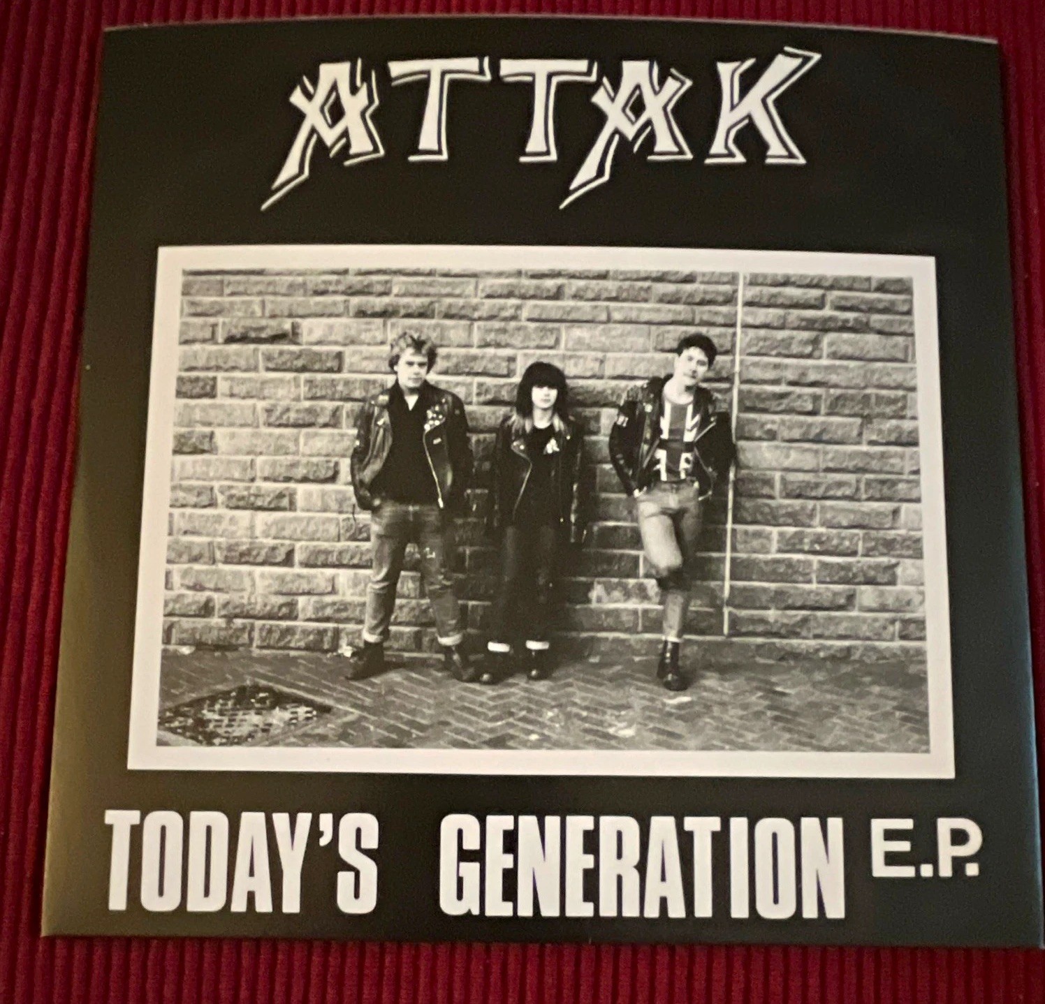 Attak - Today’s Generation E.P. (Clear 7” Vinyl) 2018 Reissue LTD ED/OOP/RARE