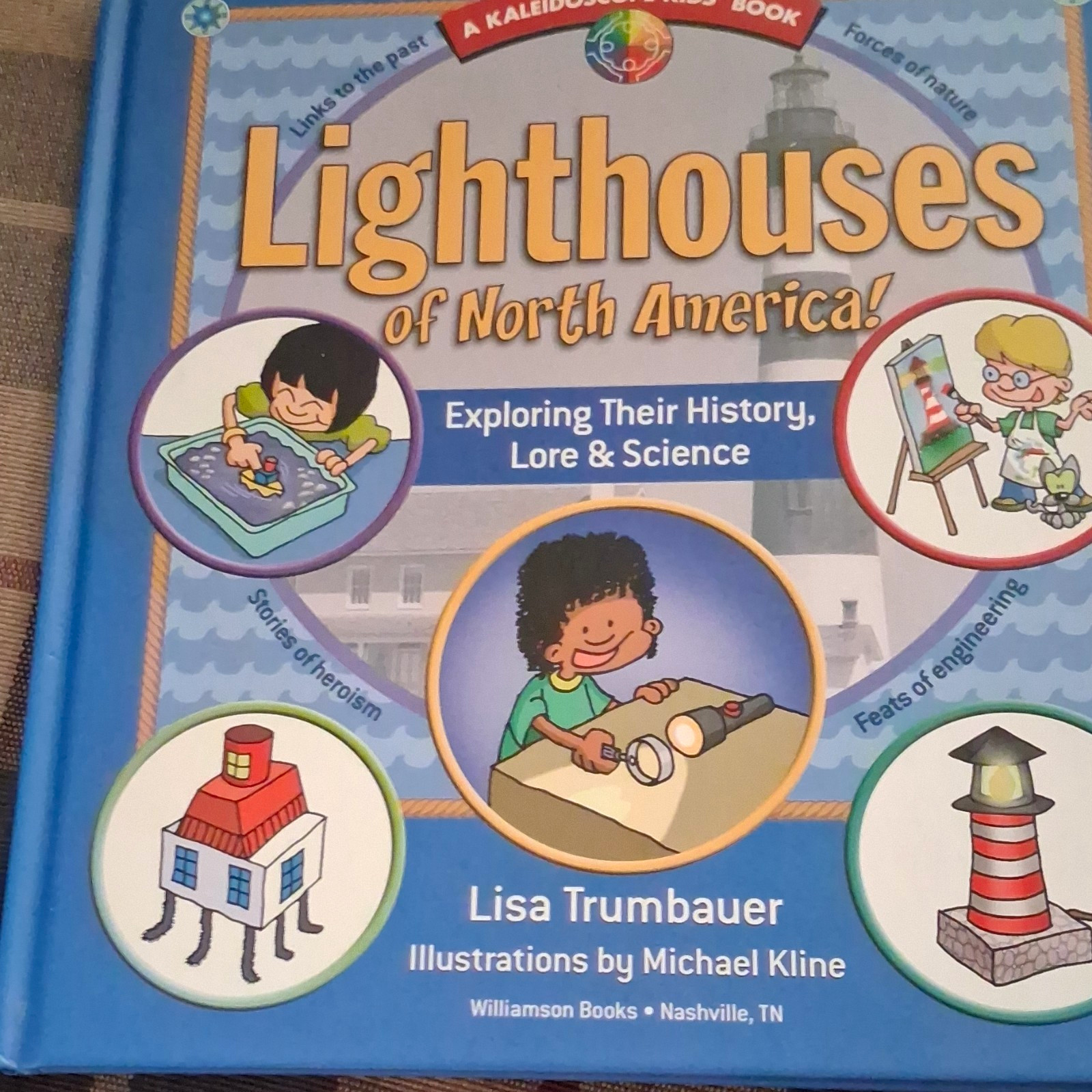 Lighthouses of North America Hardcover, Lisa Trumbauer, Kaleidoscope Kids 2000 Lighthouses of North America Hardcover, Lisa Trumbauer, Kaleidoscope Kids 2000